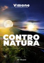 Contro Natura - Visione 12/2024